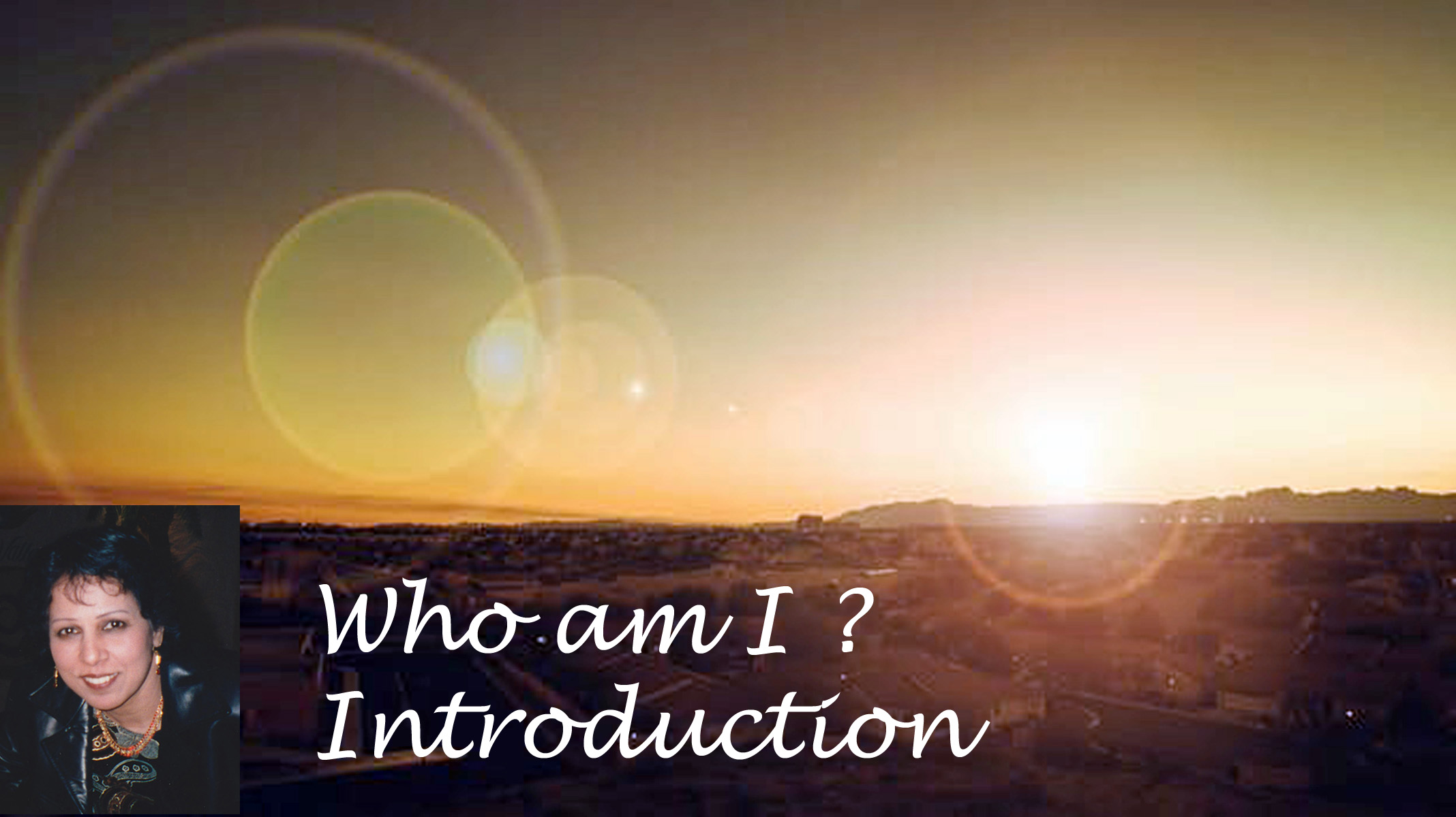Who Am I ? Introduction - Video