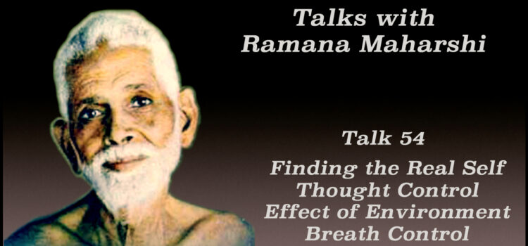 Talks with Ramana Maharshi (54)