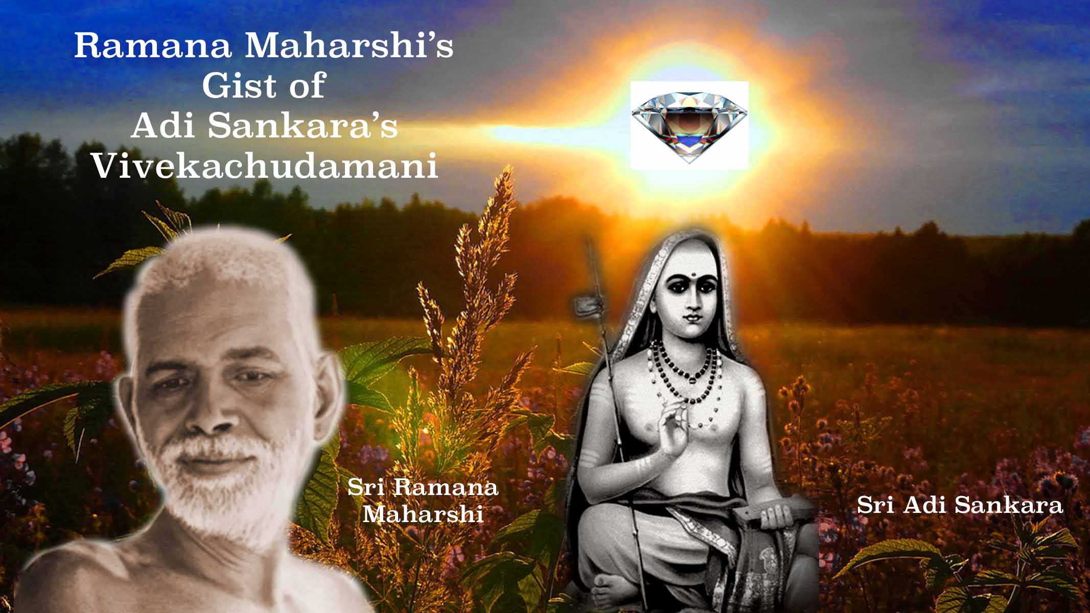Ramana's Gist of Vivekachumani