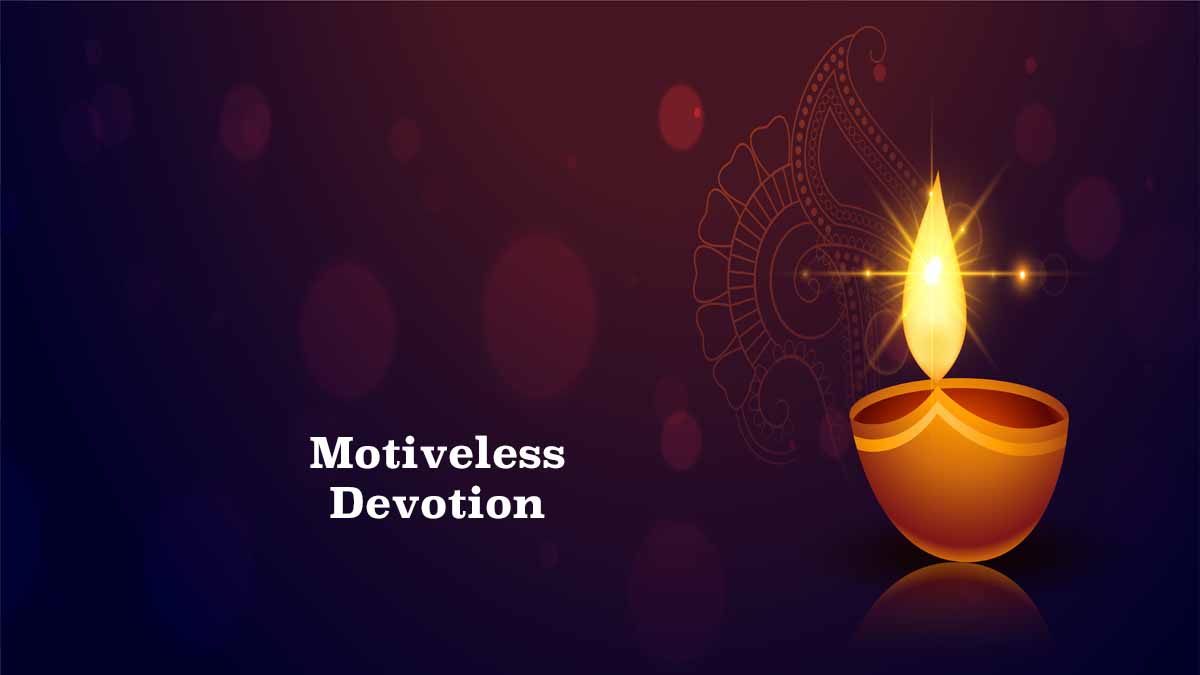 Motiveless Devotion